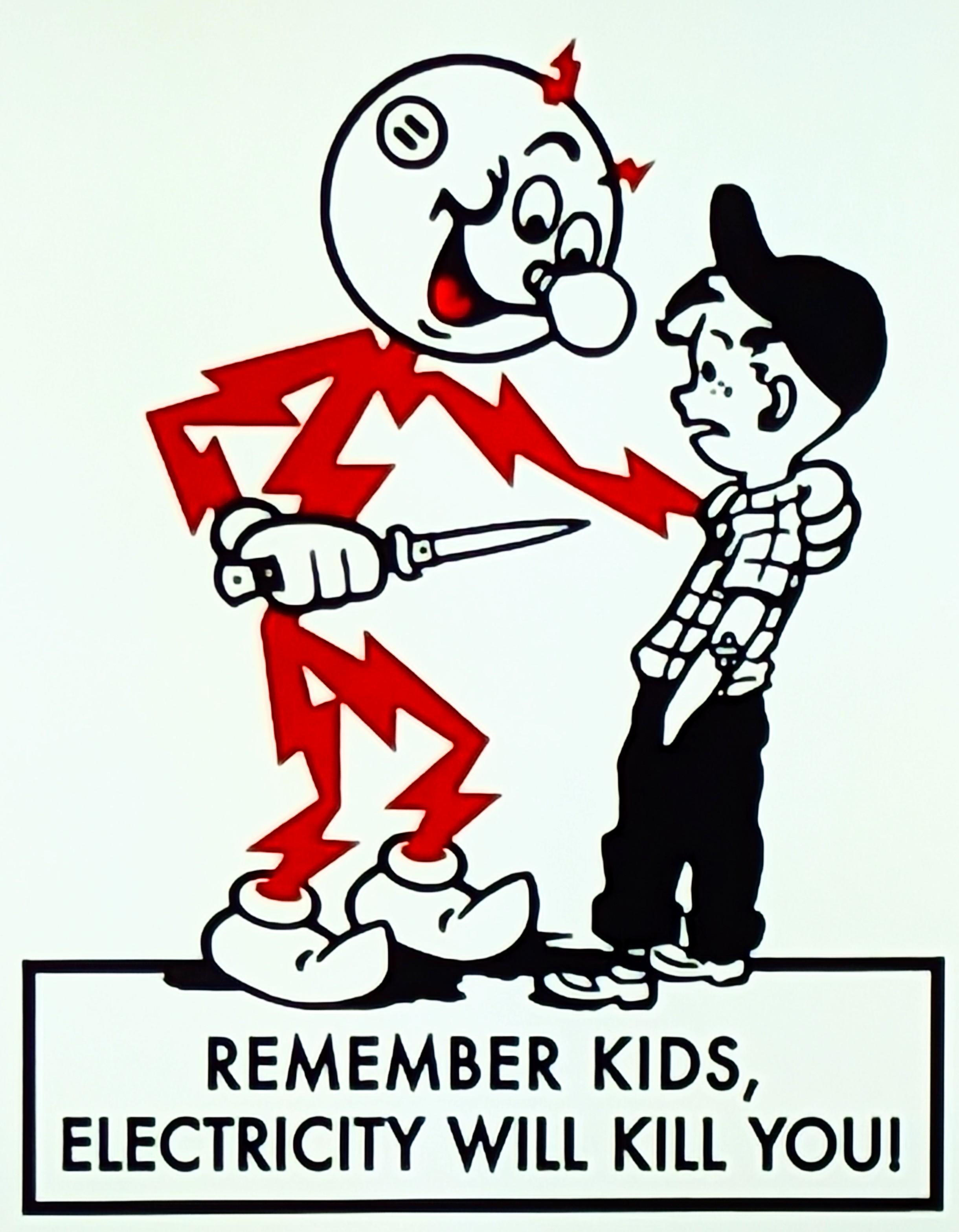 Reddy Kilowatt Says: Remember Kids!  Electricity will KILL YOU!